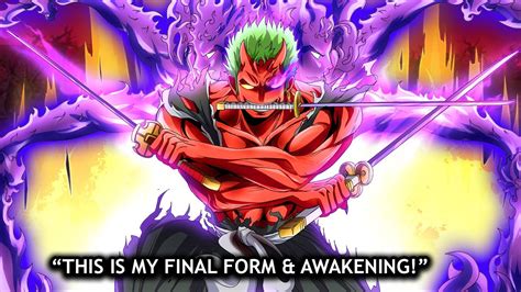 Putting together the techniques from his Santry (Three Swords Style), the power of the legendary sword Enma, and his. . Zoro strongest form